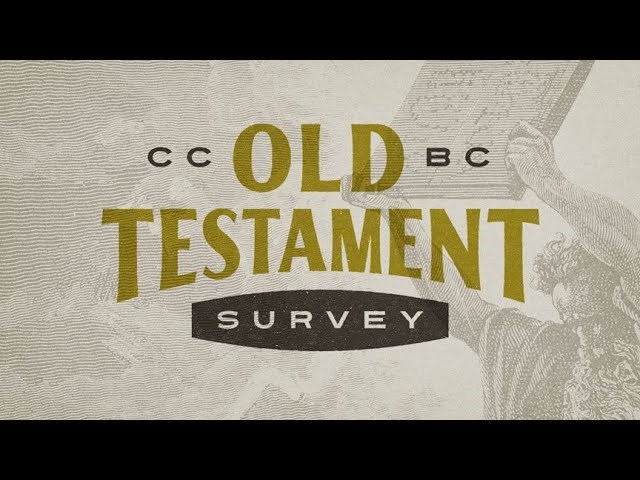 Old Testament Survey
