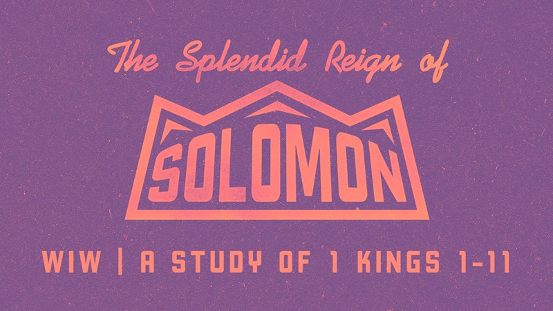 The Splendid Reign of Solomon